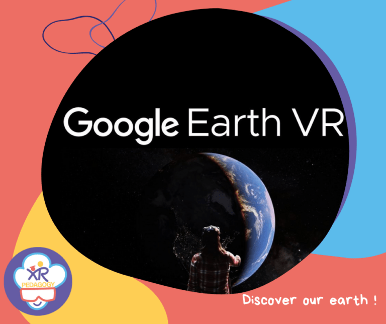 Google Earth VR, discover our Earth in virtual reality